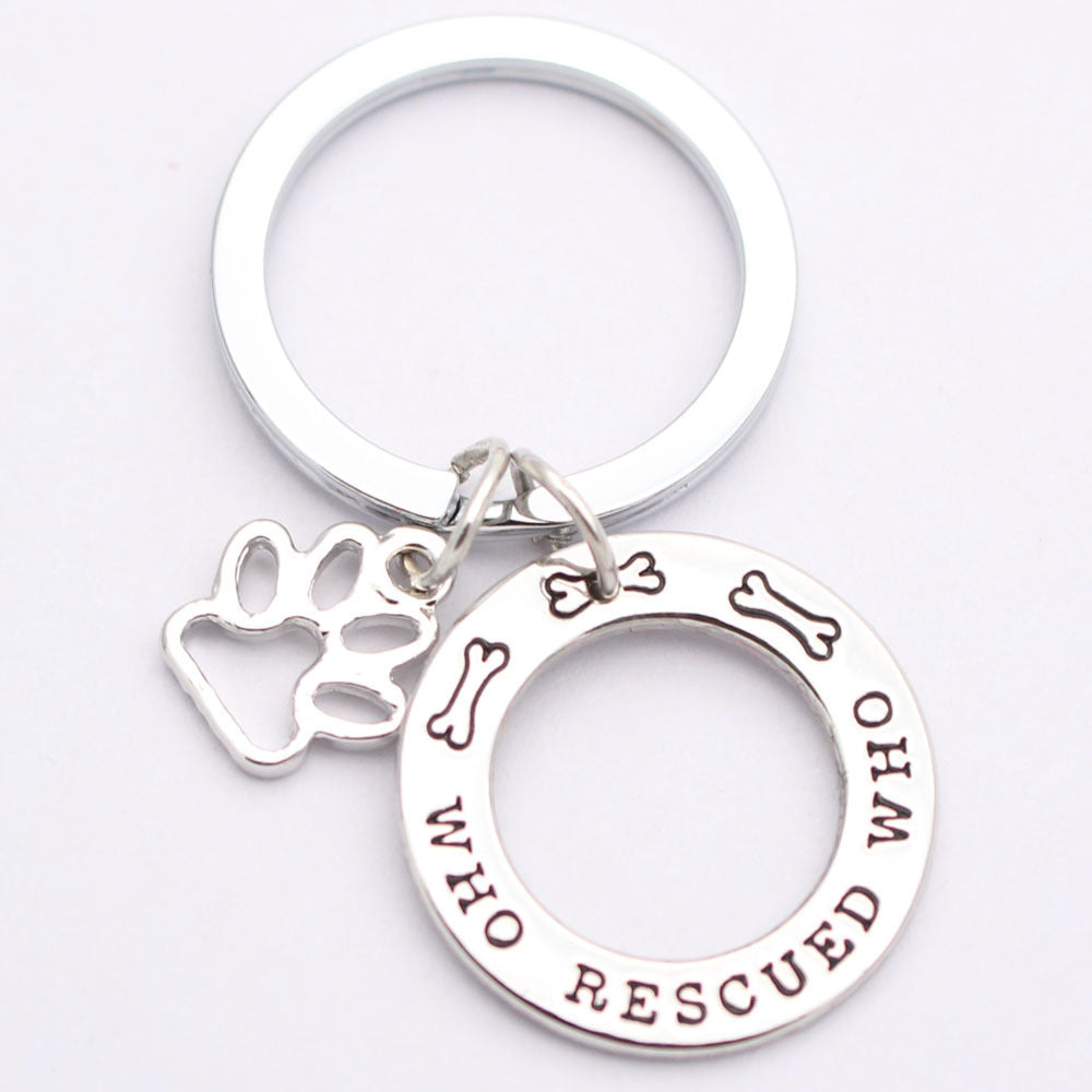Who Rescued Who - Dog Paw Keychain Perfect Gift for Pet Lovers